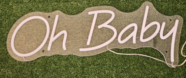Oh Baby" LED neon sign illuminated in cool white [to rent].