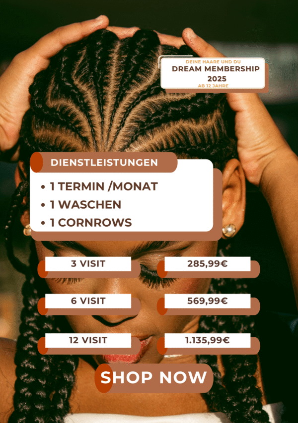 Dream Membership - Cornrows Special